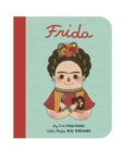 Frida Kahlo : My First Frida Kahlo : 2