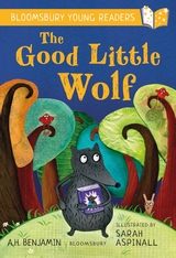 Good Little Wolf - A Bloomsbury Reader