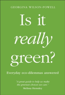 Is It Really Green?