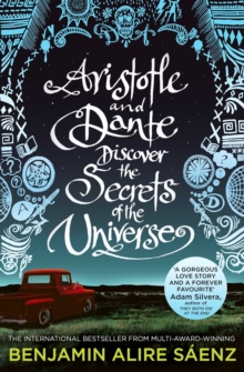 Aristotle & Dante Discover the Secrets of the Universe