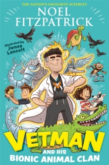 Vetman & the Bionic Clan