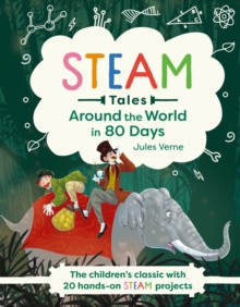 STEAM Tales: Around The World in 80 Days