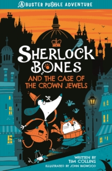 Sherlock Bones & The Case of the Crown Jewels