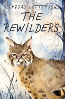 The Rewilders (24th March)