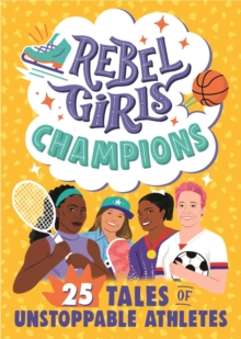 Rebel Girls: Champions