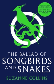 The Hunger Games: The Ballad of Songbirds and Snakes
