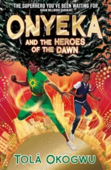 Onyeka and the Heroes of the Dawn : 3