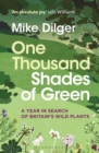 One Thousand Shades of Green