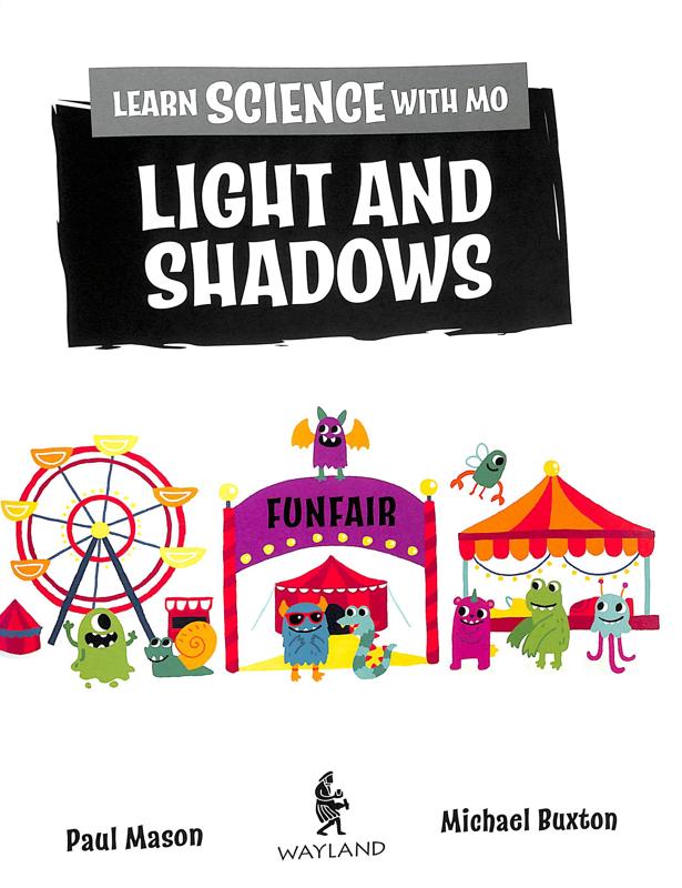 Science with Mo - Light and Shadows - Image 2